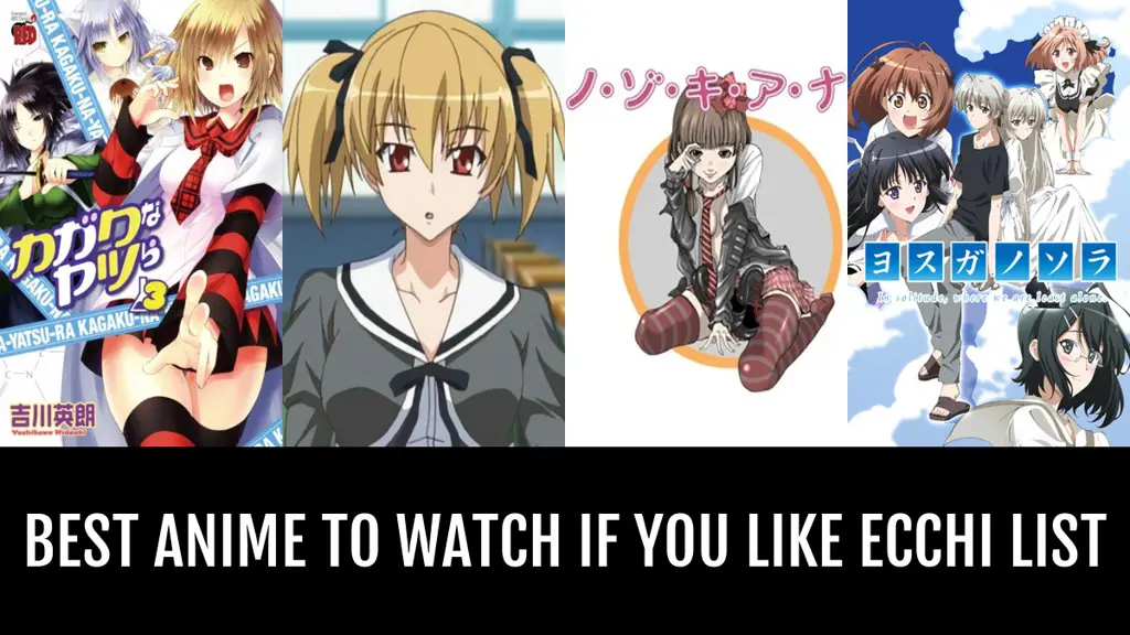 Daftar Rekomendasi Anime Ecchi Rekomendasi anime ecchi terbaik